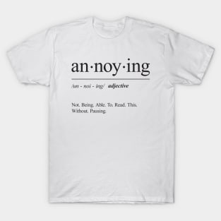 Annoying Definition T-Shirt